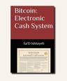 Bitcoin: Electronic Cash System - Book